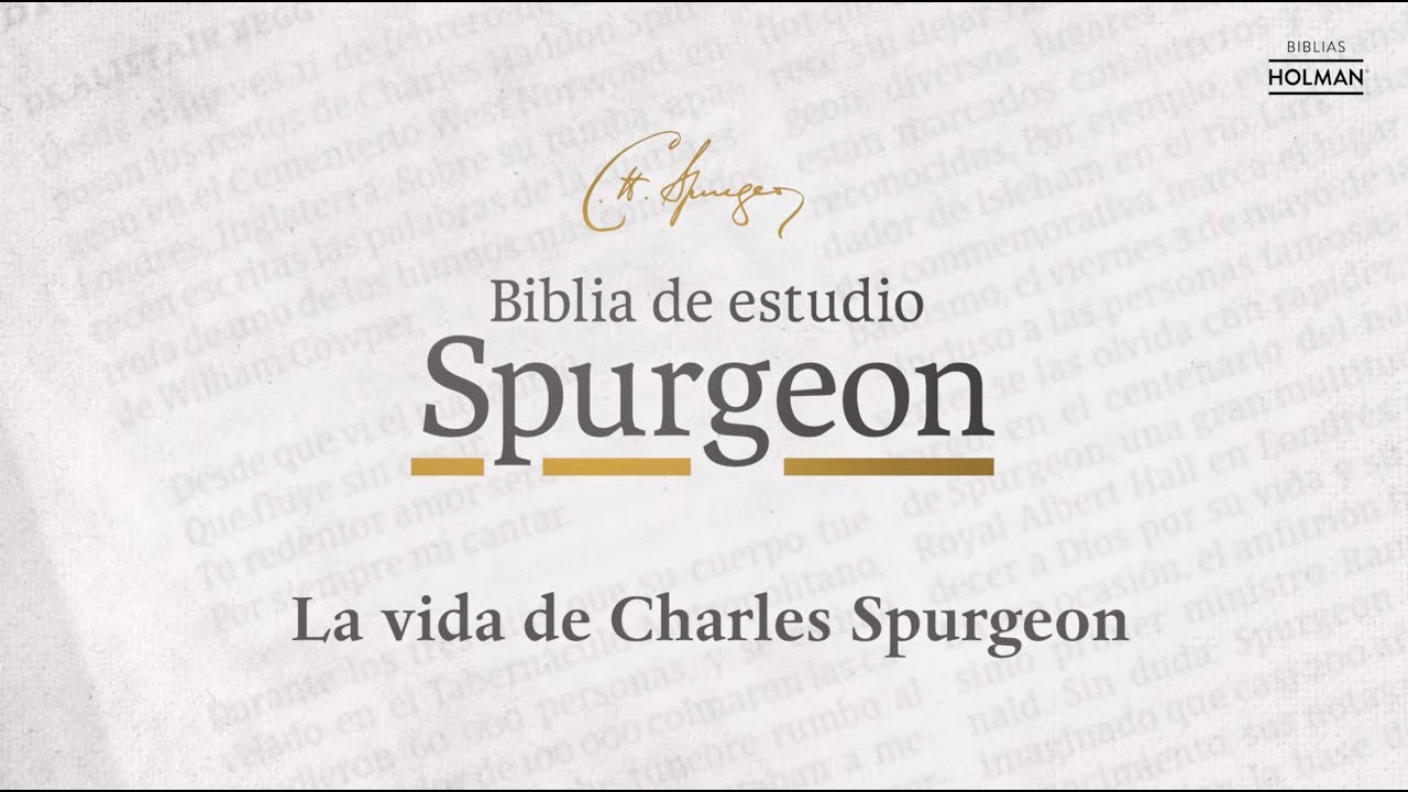 Click for La vida de Charles Spurgeon video